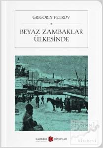 Beyaz Zambaklar Ülkesinde (Cep Boy)
