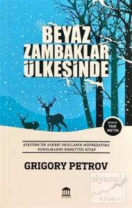 Beyaz Zambaklar Ülkesinde