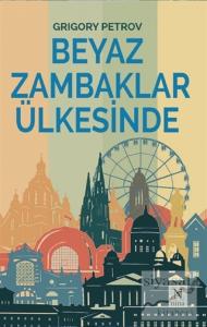 Beyaz Zambaklar Ülkesinde