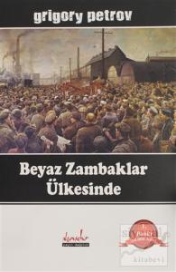 Beyaz Zambaklar Ülkesinde