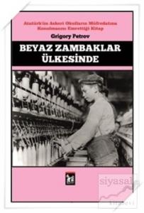 Beyaz Zambaklar Ülkesinde