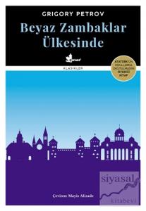 Beyaz Zambaklar Ülkesinde