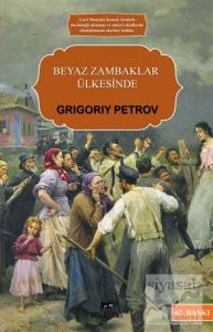 Beyaz Zambaklar Ülkesinde