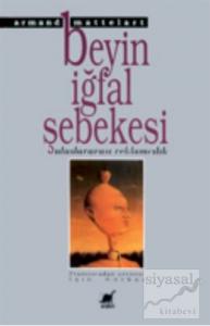 Beyin İğfal Şebekesi