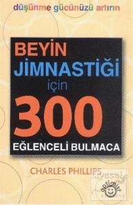 Beyin Jimnastiği İçin 300 Eğlenceli Bulmaca (6 Kitap Takım)