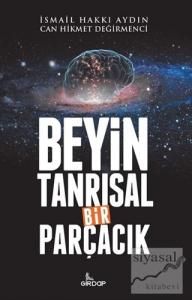 Beyin Tanrısal Bir Parçacık