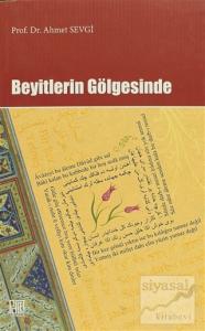 Beyitlerin Gölgesinde