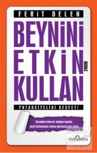 Beynini Etkin Kullan Beynini Etkin Kullan