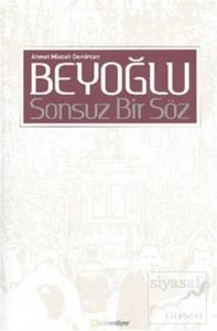 Beyoğlu Sonsuz Bir Söz