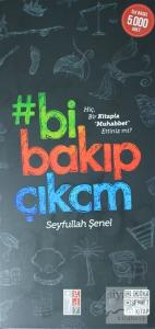 Bi Bakıp Çıkcm Bi Bakıp Çıkcm