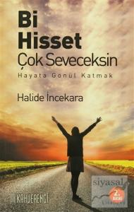 Bi Hisset Çok Seveceksin