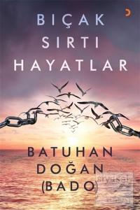 Bıçak Sırtı Hayatlar