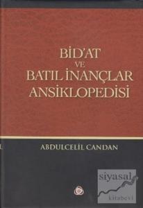 Bid'at ve Batıl İnançlar Ansiklopedisi (Ciltli)