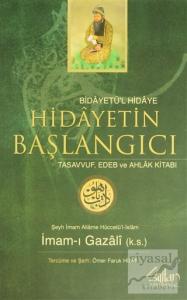 Bidayetü'l Hidaye Hidayetin Başlangıcı