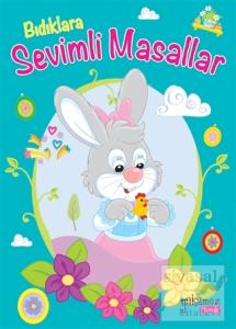 Bıdıklara Sevimli Masallar (Ciltli)