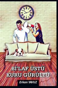 Bi'laf Üstü Kuru Gürültü