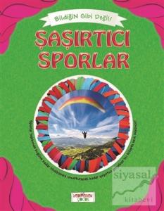 Bildiğin Gibi Değil - Şaşırtıcı Sporlar