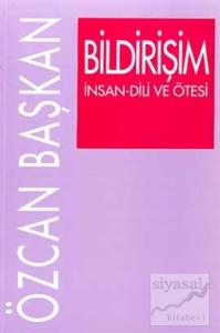 Bildirişim İnsan-Dili ve Ötesi