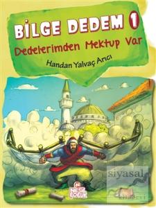Bilge Dedem 1: Dedelerimden Mektup Var (Ciltli)