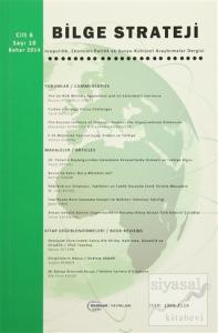 Bilge Strateji Dergisi Cilt: 6 / Sayı:10 Bahar 2014