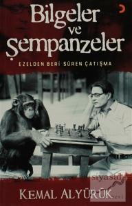 Bilgeler ve Şempanzeler