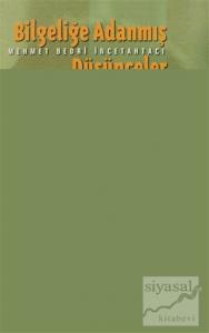 Bilgeliğe Adanmış Düşünceler