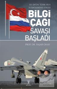 Bilgi Çağı Savaşı Başladı Bilgi Çağı Savaşı Başladı