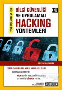 Bilgi Güvenliği ve Uygulamalı Hacking Yöntemleri