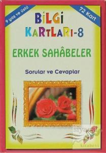 Bilgi Kartları -8 / Erkek Sahabeler