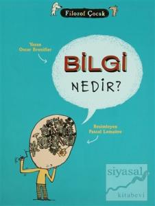 Bilgi Nedir?