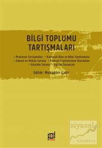 Bilgi Toplumu Tartışmaları