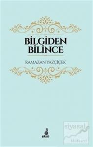 Bilgiden Bilince (Ciltli)