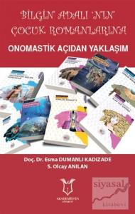 Bilgin Adalı'nın Çocuk Romanlarına Onomastik Açıdan Yaklaşım