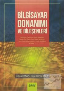 Bilgisayar Donanımı ve Bileşenleri