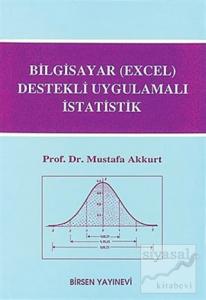 Bilgisayar (Excel) Destekli Uygulamalı İstatistik