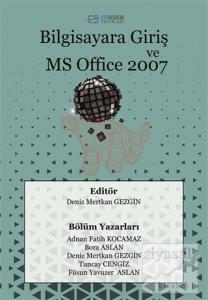 Bilgisayara Giriş ve MS Office 2007