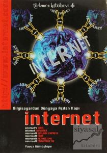 Bilgisayardan Dünyaya Açılan Kapı İnternet