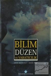 Bilim Düzen ve Yaratıcılık