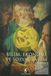 Bilim, Ekonomi ve Sosyal Yaşam