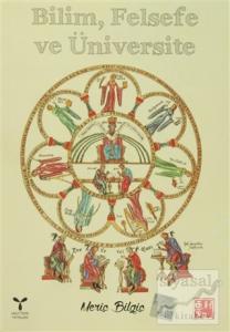 Bilim Felsefe ve Üniversite