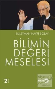 Bilimin Değeri Meselesi