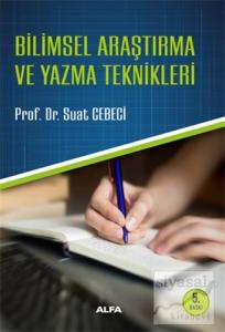Bilimsel Araştırma ve Yazma Teknikleri