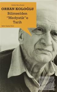 Bilimselden Medyatik'e Tarih