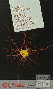 Bilinç Gökten Düşmedi