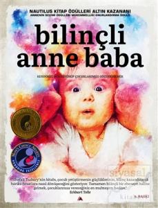 Bilinçli Anne Baba