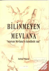 Bilinmeyen Mevlana