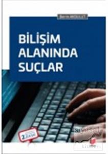 Bilişim Alanında Suçlar