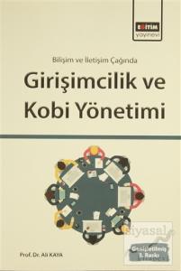 Bilişim ve İletişim Işığında Girişimcilik ve Kobi Yönetimi