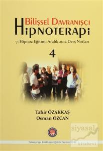 Bilişsel Davranışçı Hipnoterapi - 4