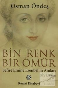 Bin Renk Bir Ömür